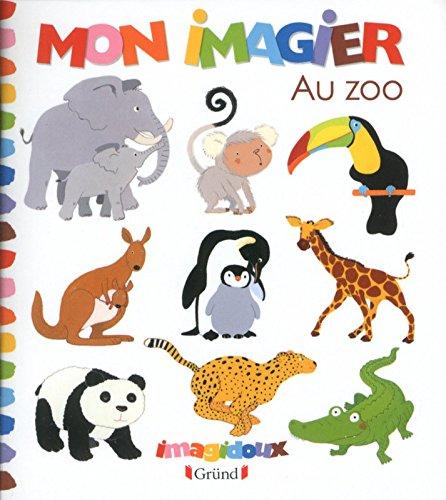 Mon imagier : le zoo