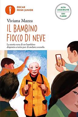 Il bambino fiocco di neve. Ediz. ad alta leggibilità (Oscar primi junior)