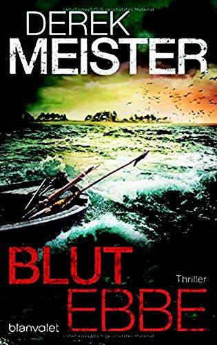 Blutebbe: Thriller (Henning & Jansen, Band 3)