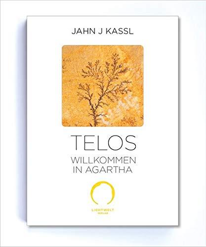 Telos: Willkommen in Agartha