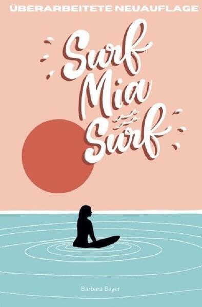 Surf Mia, Surf!: DE