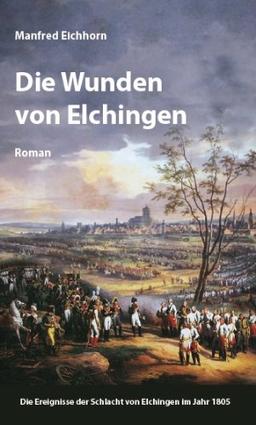 Die Wunden von Elchingen