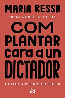 Com plantar cara a un dictador (Llibres a l'Abast)