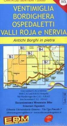 EDM Wanderkarte Ventimiglia, Bordighera, ospedaletti, Valle Roja e Nervia: Carta dei sentieri. Antichi Borghi in pietra. Escursionismo Mountain Bike, ... Mit Wanderwegen der C.A.I - A.B.A.U.