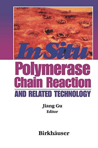 In Situ Polymerase Chain Reaction and Related Technology