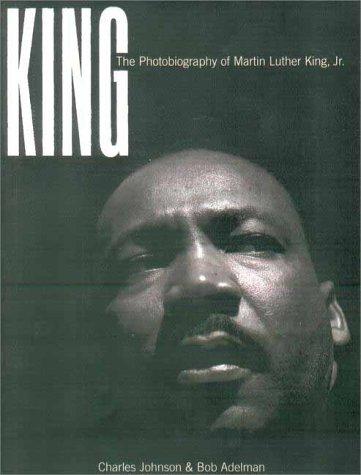 King: A Photobiography of Martin Luther King, Jr.