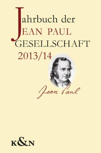 Jahrbuch der Jean Paul Gesellschaft: 48./49. Jahrgang