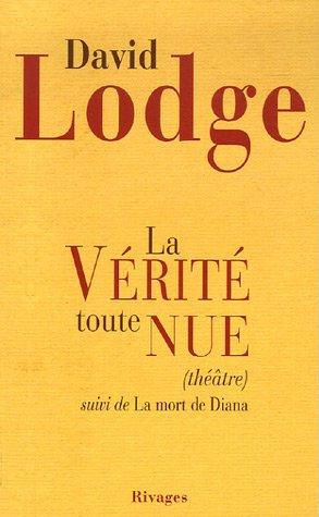 La vérité toute nue. La mort de Diana : essai