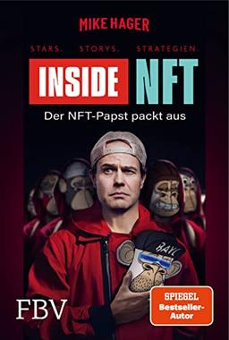 Inside NFT: Stars, Storys, Strategien: Der NFT-Papst packt aus