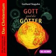 Gott und die Götter. Das Christentum. 2 CDs . Die Geschichte der großen Religionen