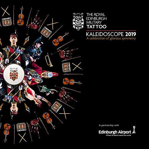 Royal Edinbugh Military Tattoo 2019 - Kaleidoscope