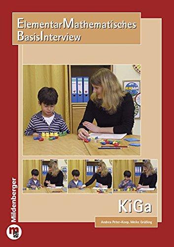 ElementarMathematisches BasisInterview - KiGa · Handbuch: Begleitbuch mit Interviewleitfaden und Auswertung für den Kindergarten