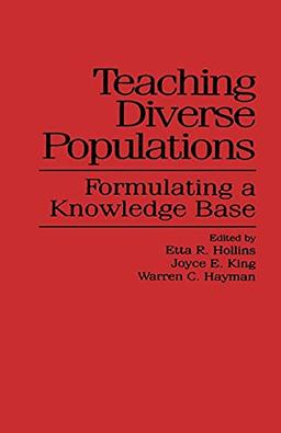 Teaching Diverse Populations: Formulating A Knowledge Base (Suny Series, The Social Context of Education) (Suny Series, Social Context of Education)