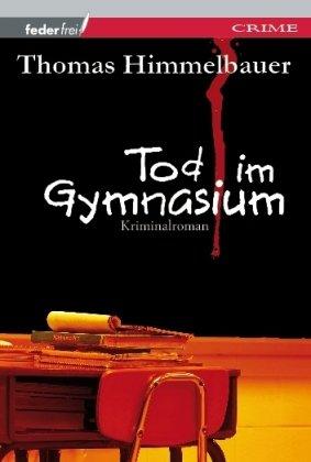 Tod im Gymnasium