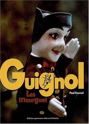 Guignol : les Mourguet