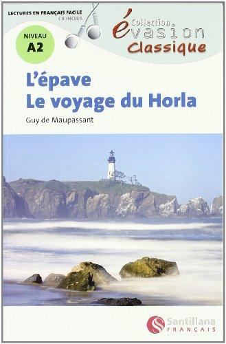 L'épave le voyage du Horla, niveau A2