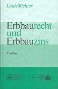 Erbbaurecht und Erbbauzins