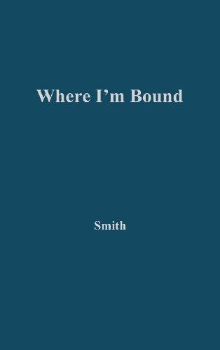 Where I'm Bound: Patterns of Slavery and Freedom in Black American Autobiography (Contributions in American Studies)