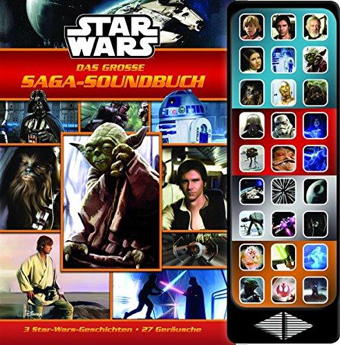 27-Button-Soundbuch - Star Wars: Das große Saga-Soundbuch - 3 Geschichten, 27 spannende Geräusche - Hardcover-Buch - Geräuschebuch zu den Star-Wars-Filmen