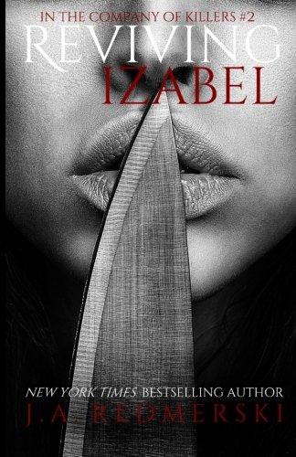 Reviving Izabel (In the Company of Killers, Band 2)