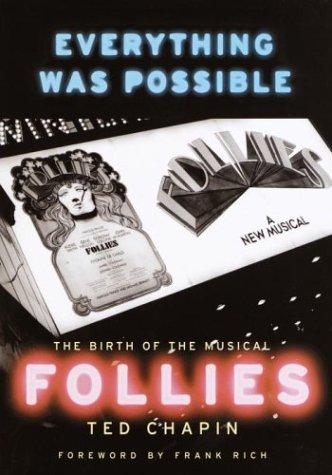 Everything Was Possible: The Birth of the Musical Follies