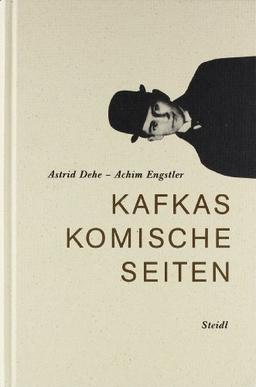 Kafkas komische Seiten: Ein Lesebuch