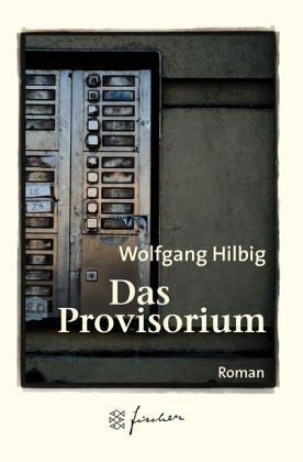 Das Provisorium. Jubiläums- Edition.