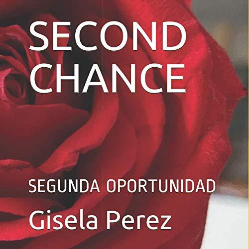 SECOND CHANCE