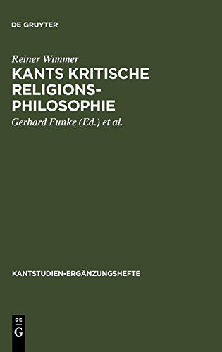 Kants kritische Religionsphilosophie (Kantstudien-Ergänzungshefte, Band 124)