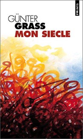 Mon siècle