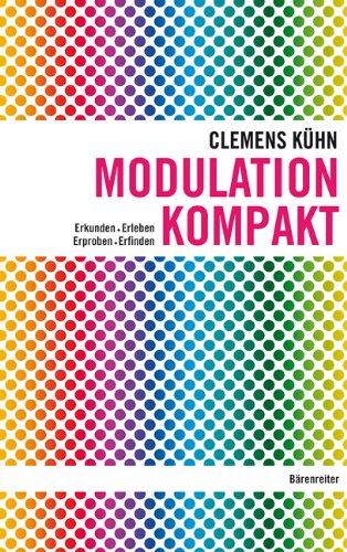 Modulation kompakt: Erkunden - Erleben - Erproben - Erfinden