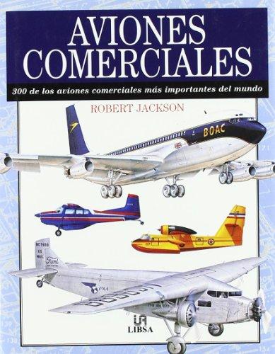 Aviones comerciales (Máquinas Civiles y de Guerra)