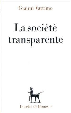 La Société transparente