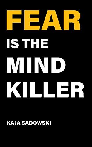 Fear is the Mind Killer: How to Build a Training Culture that Fosters Strength and Resilience