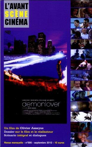 Avant-scène cinéma (L'), n° 595. Demonlover : un film de Olivier Assayas : dossier sur le film et le réalisateur, scénario intégral et dialogues