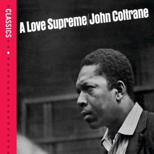 A Love Supreme (Classics-Serie)