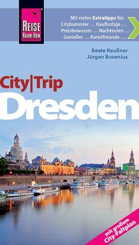 Reise Know-How CityTrip Dresden: Reiseführer mit Faltplan