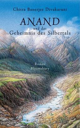 Anand und das Geheimnis des Silbertals