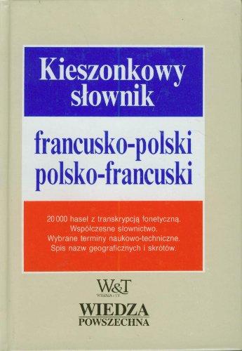 Kieszonkowy slownik francusko - polski i polsko - francuski (Dict Ars Polona)