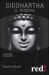 Siddharta. Il Buddha (Economici di qualità)