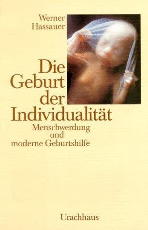 Die Geburt der Individualität