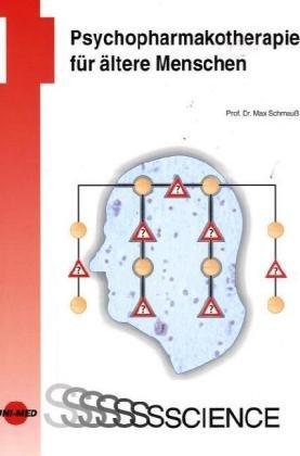 Psychopharmakotherapie für ältere Menschen