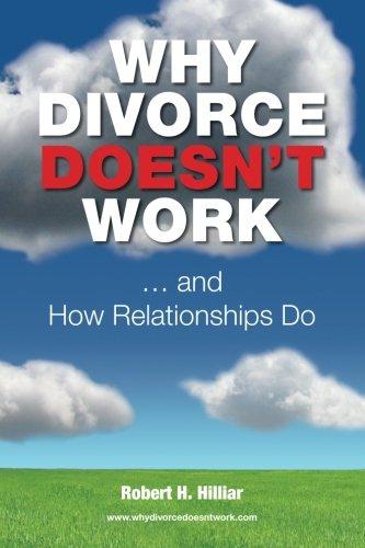 Why Divorce Doesn't Work