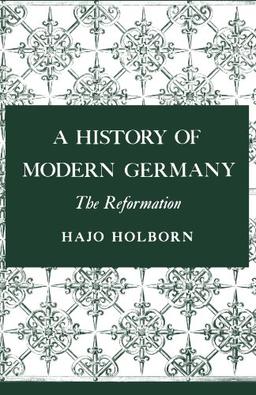 A History of Modern Germany (Reformation)