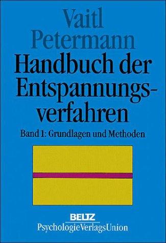 Handbuch der Entspannungsverfahren