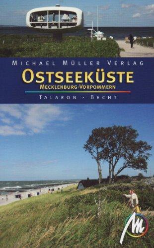 Ostseeküste Mecklenburg-Vorpommern: Reisehandbuch mit vielen praktischen Tipps