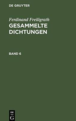 Gesammelte Dichtungen, Band 6, Gesammelte Dichtungen Band 6