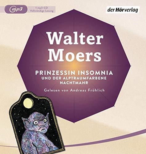 Prinzessin Insomnia & der alptraumfarbene Nachtmahr