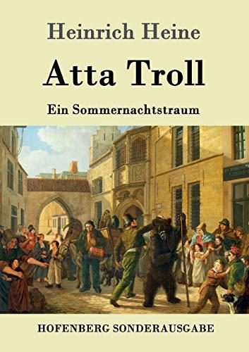 Atta Troll: Ein Sommernachtstraum