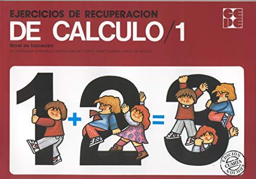 Ejercicios de recuperación del cálculo 1 (Matemáticas, Band 23)